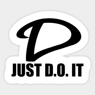 Just D.O. It (White) Sticker